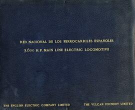 TÍTULO DEL ÁLBUM : Inspection of the first 3,600 H.P. - 3,000 volts D.C main line electric locomo...