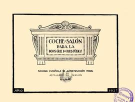 TÍTULO DEL ÁLBUM : Coche - Salón para la D[irec]ción de Obras Públicas / Sociedad Española de Con...