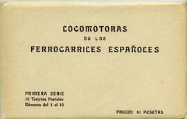 TÍTULO DE LA COLECCIÓN : Locomotoras de los ferrocarriles españoles. Primera serie, 10 tarjetas p...