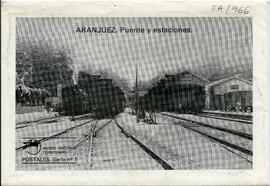 TÍTULO DE LA COLECCIÓN : Aranjuez. Puente y estaciones / Museo Nacional Ferroviario. Serie 1. - [...