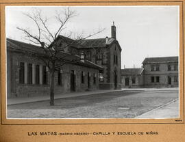 Iglesia y escuela de niñas del barrio ferroviario de Las Matas