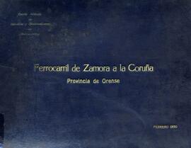 TÍTULO DEL ÁLBUM : Ferrocarril de Zamora a la Coruña : Provincia de Orense / Cuarta Jefatura de E...