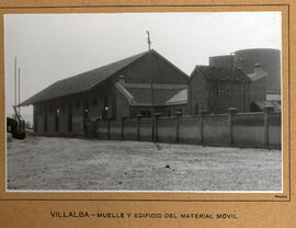 Muelle y edificio de material móvil en la estación de Villalba, también llamada Villalba de Guada...