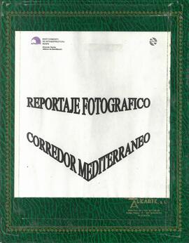 Reportaje fotográfico Corredor Mediterráneo