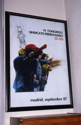 Cartel del IV Congreso del Sindicato Ferroviario de Comisiones Obreras (CCOO), celebrado en Madri...